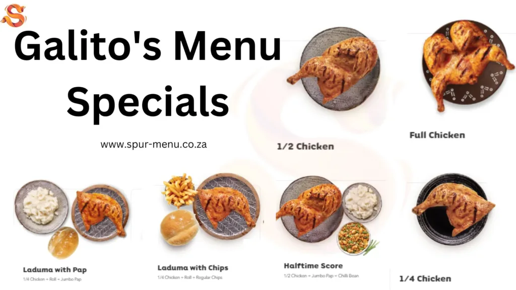 Galito's Menu Specials OR Classic Meals